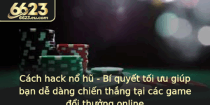 Cach Hack No Hu Bi Quyet Toi Uu Giup Ban De Dang Chien Thang Tai Cac Game Oi Thuong Online